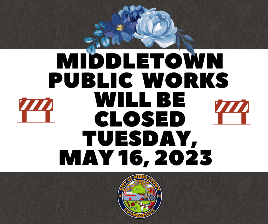 Public Works will be closed (3)