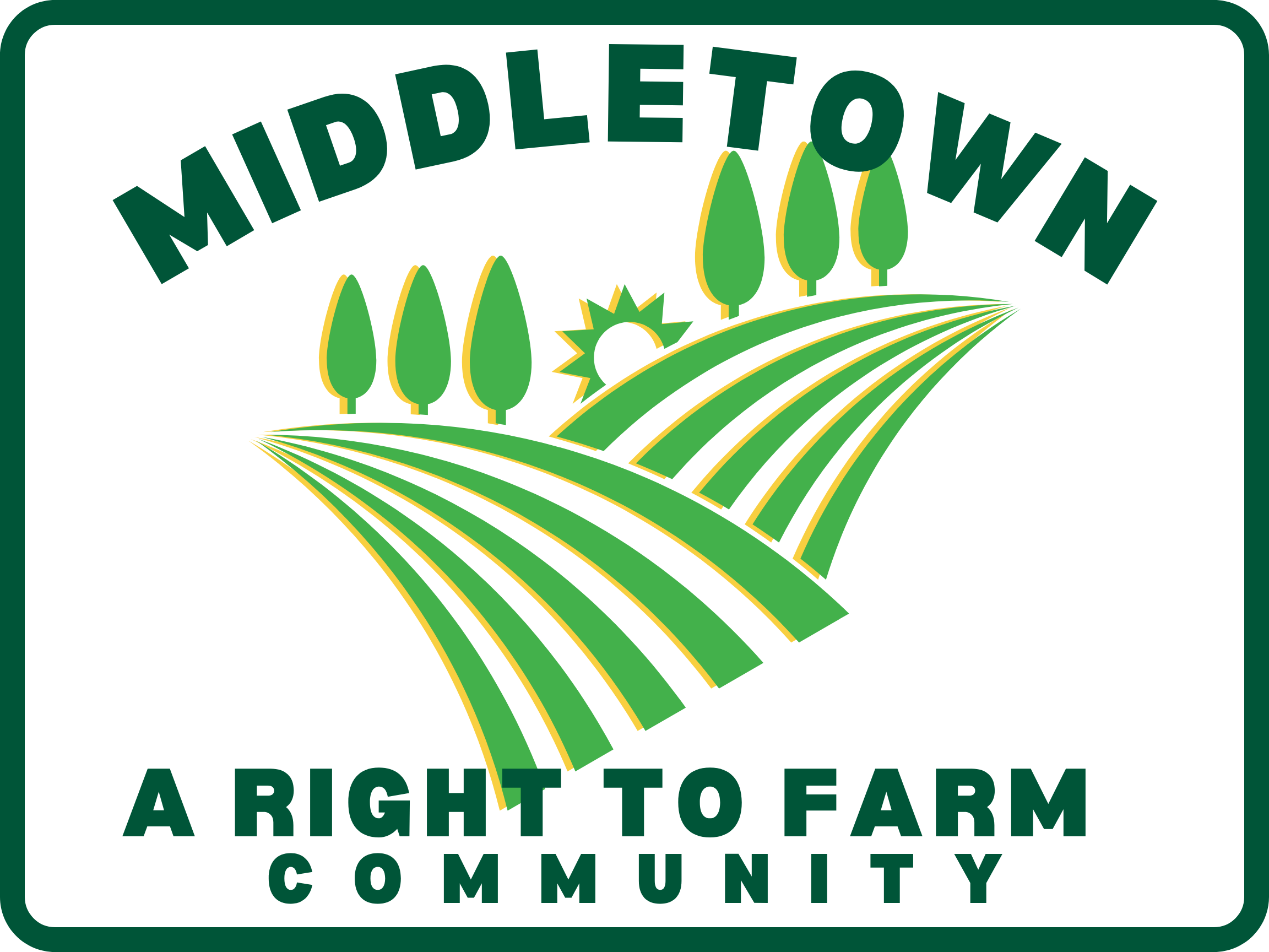 Middletown Right to Farm Sign